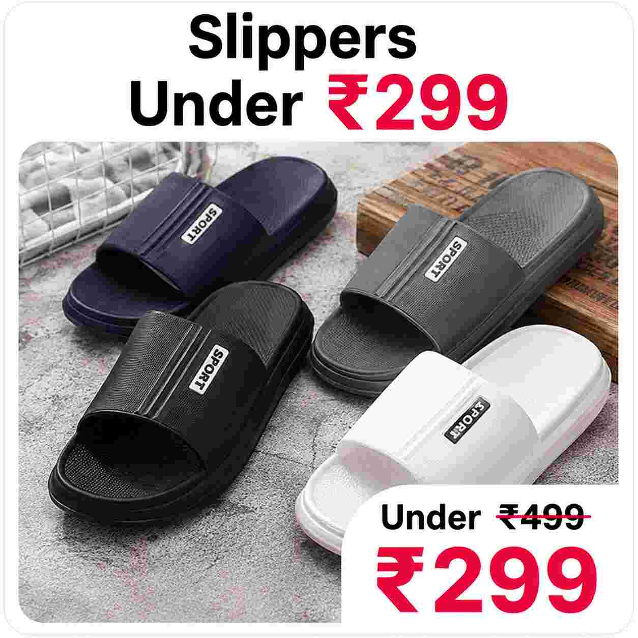 Slippers Under ₹299